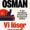 Vi löser mord