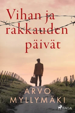 Vihan ja rakkauden päivät