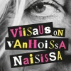 Viisaus on vanhoissa naisissa