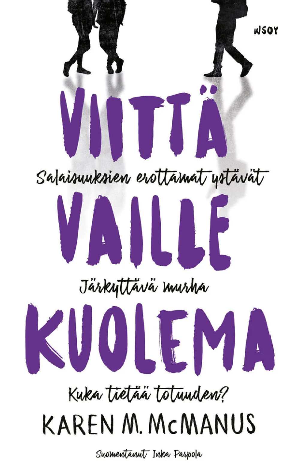 Viittä vaille kuolema