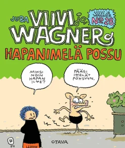 Viivi ja Wagner 28 – Hapanimelä possu