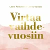 Virtaa vaihdevuosiin