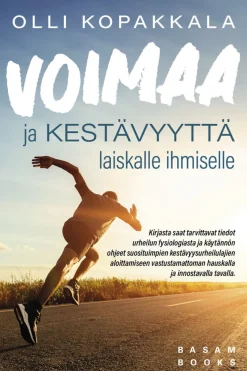 Voimaa ja kestävyyttä laiskalle ihmiselle