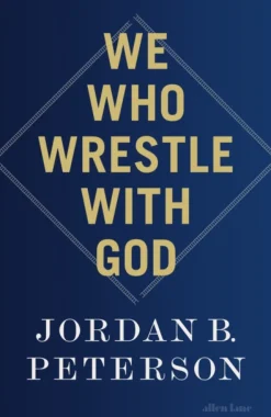 We Who Wrestle With God
