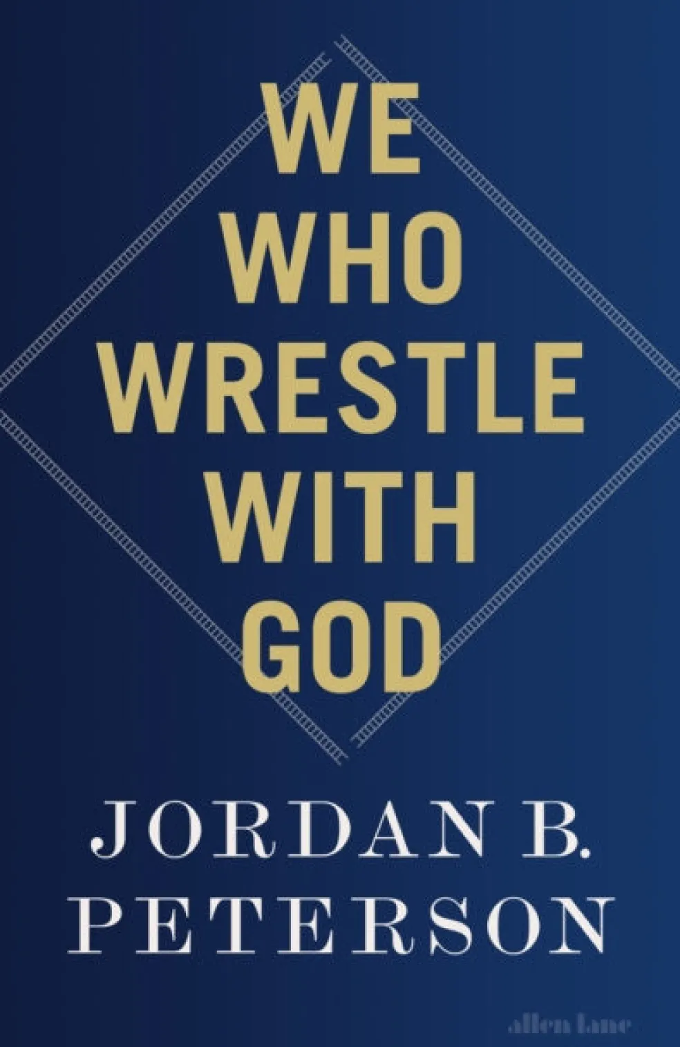 We Who Wrestle With God