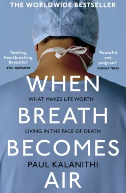 When Breath Becomes Air