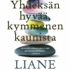 Yhdeksän hyvää, kymmenen kaunista