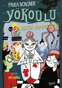 Yökoulu ja hirveä hammaskeiju