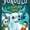 Yökoulu ja huurteinen hirviö