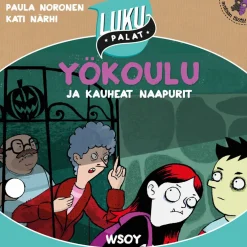 Yökoulu ja kauheat naapurit
