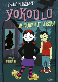 Yökoulu ja noidutut tossut