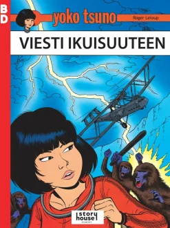 Yoko Tsuno: Viesti ikuisuuteen