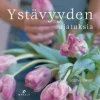Ystävyyden ajatuksia